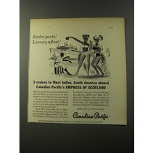 1953 Canadian Pacific Cruises Advertisement - Exotic ports! Luxury afloat!