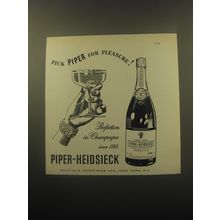 1959 Piper-Heidsieck Champagne Advertisement - Pick Piper for Pleasure