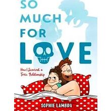 So Much For Love