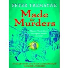 Made For Murders: A Collection Of Twelve Shakespearean Mysteries