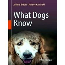 What Dogs Know