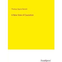A New View of Causation