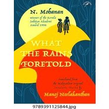 What The Rains Foretold
