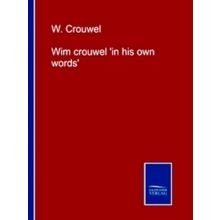 Wim crouwel in his own words