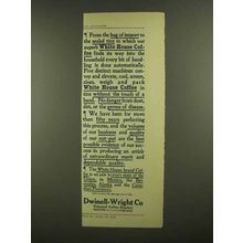 1908 Dwinell-Wright White House Coffee Ad