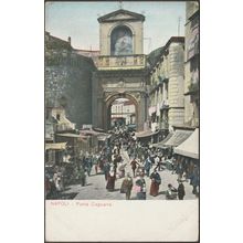 Porta Capuana, Napoli, c.1905 - Blümlein-Imperiale Cartolina