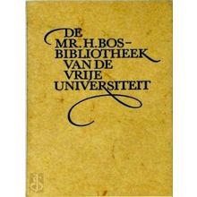 De Mr. H. Bos-Bibliotheek van de Vrije Universiteit - Johannes Stellingwerff