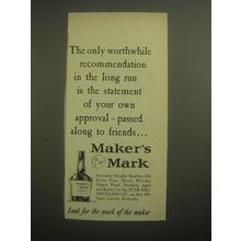 1959 Maker's Mark Bourbon Ad - The only worthwhile recommendation