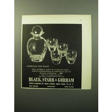 1950 Black, Starr & Gorham Decanter and Glasses Ad - Cordials for Eight