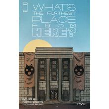 WHAT'S THE FURTHEST PLACE FROM HERE? #2 - IMAGE COMICS (2021)