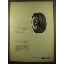 1961 General Dual 90 Tires Ad - There never has been a tire like this