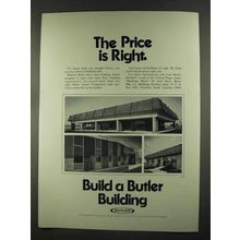 1972 Butler Metal Buildings Ad - The Price is Right
