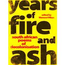 Years Of Fire And Ash