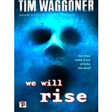 We Will Rise