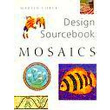 Design Sourcebook: Mosaics