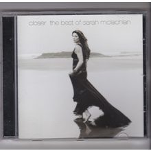 Sarah McLachlan : Closer - The Best Of Sarah McLachlan. (2009) CD Album