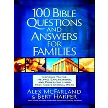 100 Bible Questions And Answers For Families