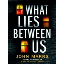 What Lies Between Us