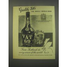 1949 Vat 69 Scotch Ad - Quality Tells the whole world over