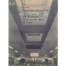 Het Nieuwe Gebouw Van De Koninklijke Bibliotheek Te S-Gravenhage - Arie Wolter W