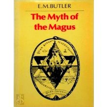 The Myth of the Magus - E.M. Butler