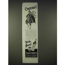1940 Teacher's Scotch Ad - Cheerio!