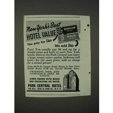 1940 Park Central Hotel Ad - New York's Best Value
