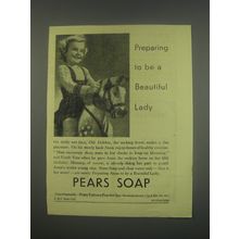1949 Pears Soap Ad - Preparing to be a beautiful lady