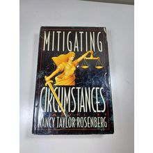 Mitigating Circumstances By Nancy Taylor Rosenberg 1993 hardback/dust jacket