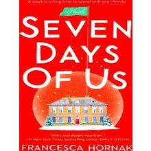 Seven Days Of Us - Francesca Hornak