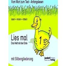 Lies Mal 1 (Mit Silbengliederung) - Das Heft Mit Der Ente