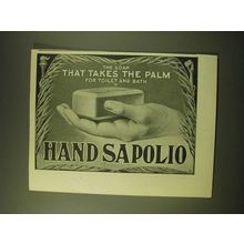 1902 Hand Sapolio Soap Ad - The soap that takes the palm for toilet and bath