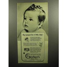 1947 Gerber's Baby Food Ad - Big Moment for Little Lady