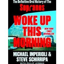 Woke Up This Morning - Michael Imperioli
