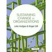 Sustaining Change in Organizations