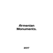 Armenian Monuments. In English /Armenian Monuments.