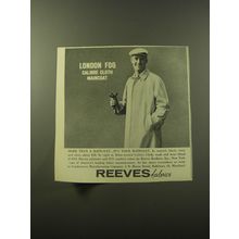1960 Reeves Fabrics Advertisement - London Fog Calibre Cloth Maincoat