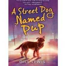A Street Dog Named Pup