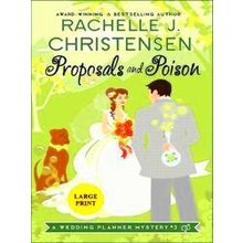 Wedding Planner Mysteries: Proposals and Poison