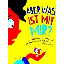 Aber Was Ist Mit Mir