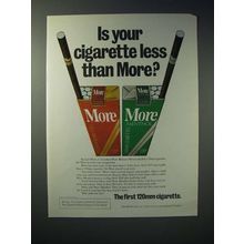 1975 More Cigarette Ad - Is Your Cigarette Less Than