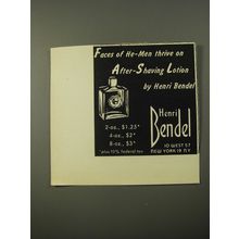 1954 Henri Bendel After-Shaving Lotion Ad - Faces of he-men thrive on