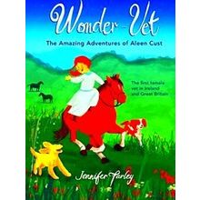 Wonder-Vet: The Amazing Adventures Of Aleen Cust