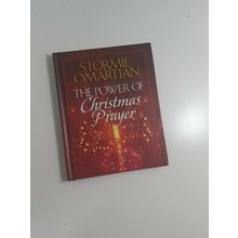 the Power of Christmas Prayer By Stormie Omartian 2000 Hardback