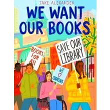 We Want Our Books