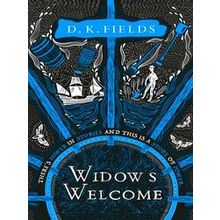 Widow's Welcome