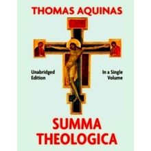 Summa Theologica Complete in a Single Volume by Thomas Aquinas
