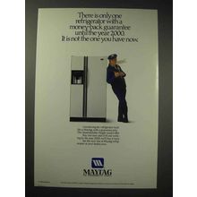 1989 Maytag Refrigerator Ad - Guarantee Until 2000