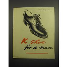 1948 K Shoes Ad - For a man