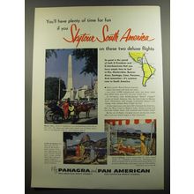 1952 Panagra and Pan American Airlines Ad - You'll have plenty of time for fun